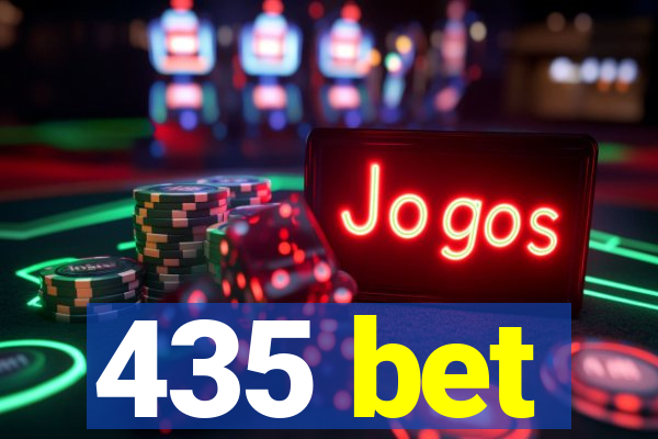 435 bet